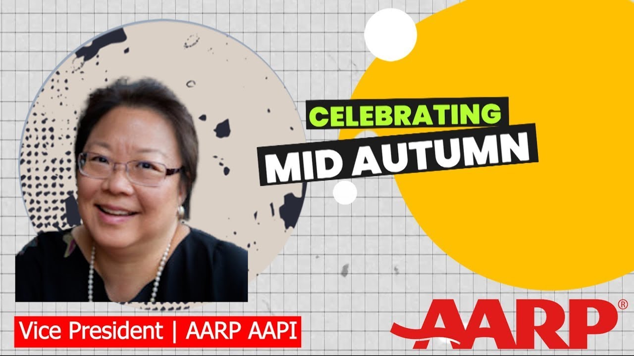 Daphne Kwok | Vice President AARP AAPI | Asian American Expo Virtual Mid Autumn Festival